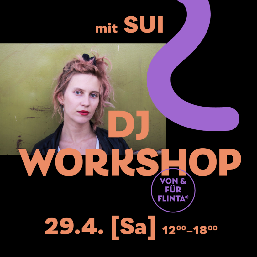 Dj_Workshop_FLINTA_Sui_Heizhaus_musik